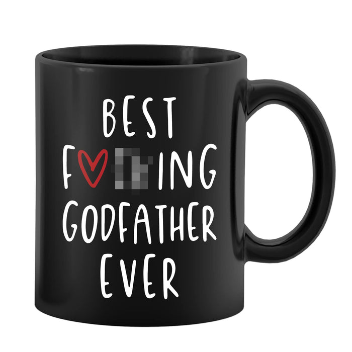 Best Godfather Ever Ceramic Mug